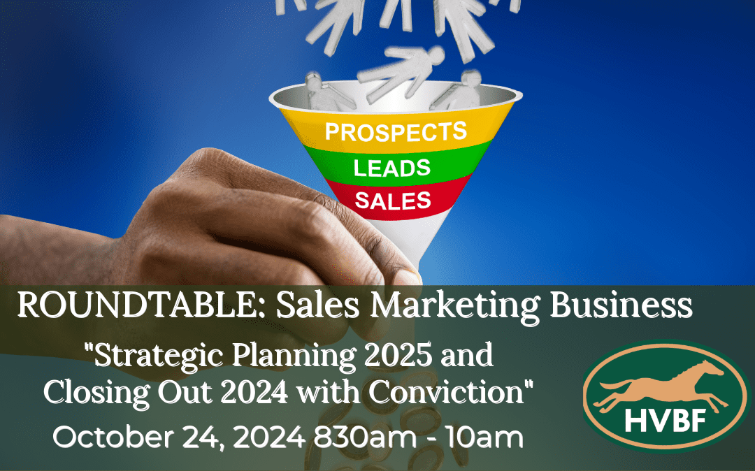 ROUNDTABLE SALES: How to Close Out Your 2024 to Set-Up for 2025